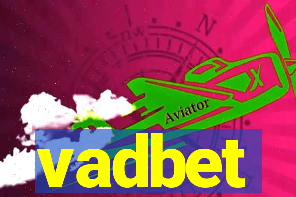 vadbet