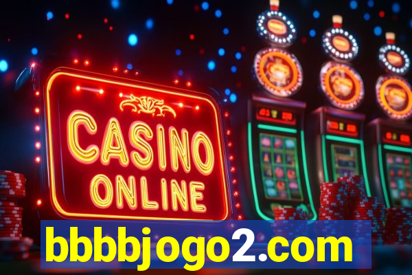 bbbbjogo2.com
