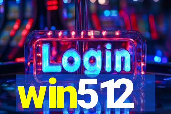 win512