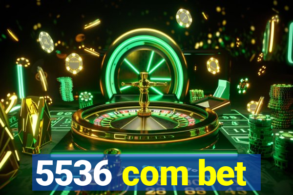 5536 com bet