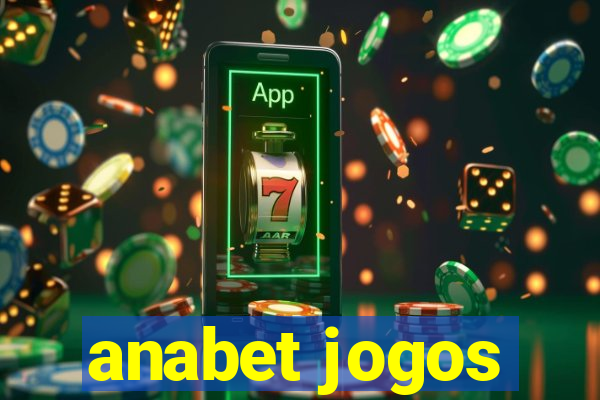 anabet jogos