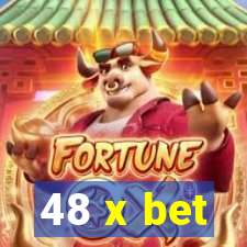 48 x bet