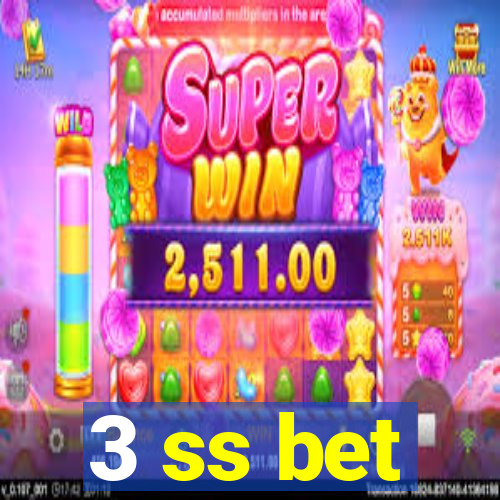 3 ss bet