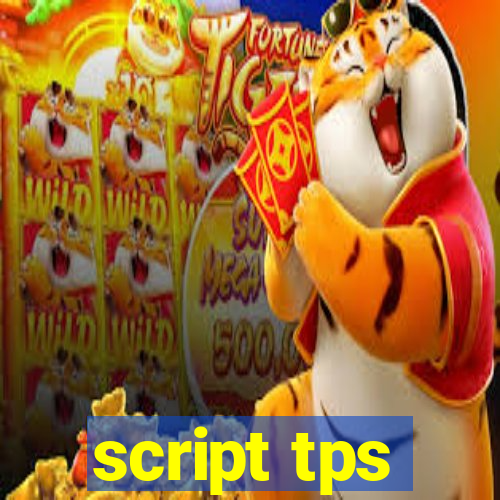 script tps