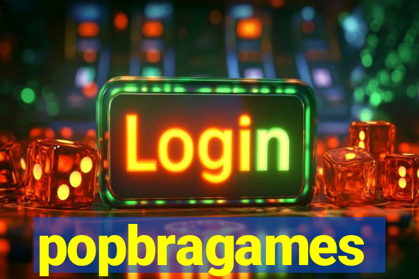 popbragames