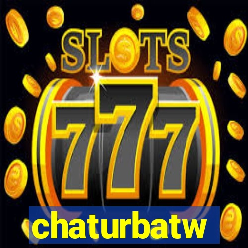 chaturbatw