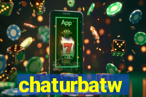 chaturbatw
