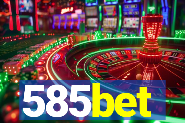 585bet