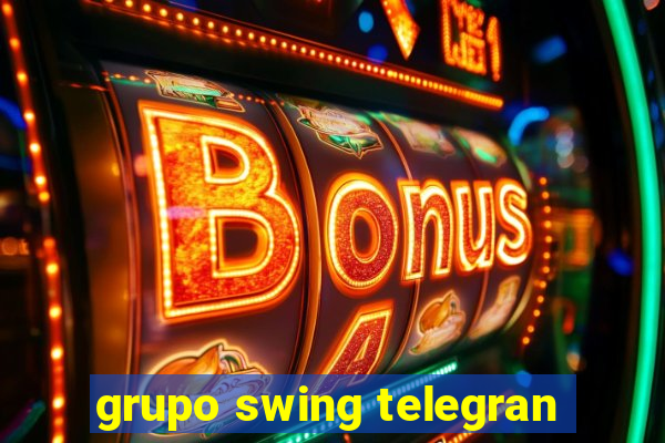 grupo swing telegran
