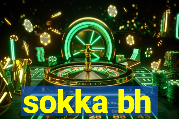 sokka bh