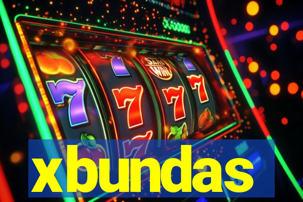 xbundas