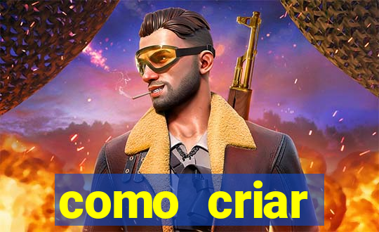 como criar plataforma do tigre