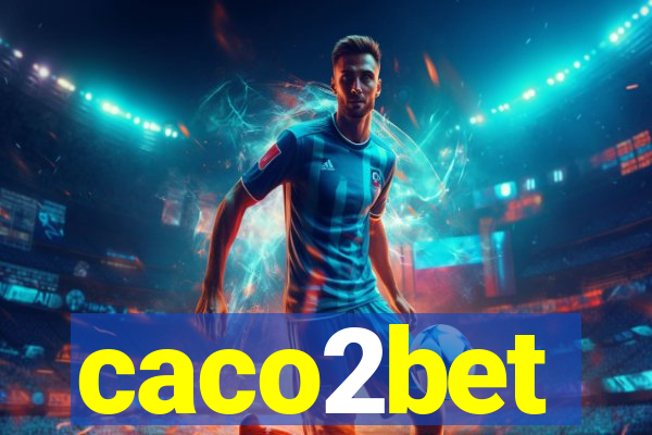 caco2bet