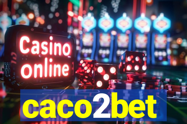 caco2bet