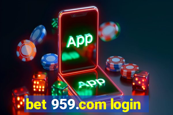 bet 959.com login
