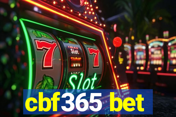 cbf365 bet
