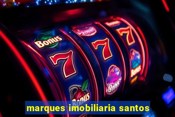 marques imobiliaria santos