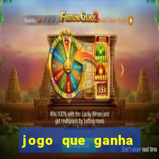 jogo que ganha dinheiro no cadastro sem deposito