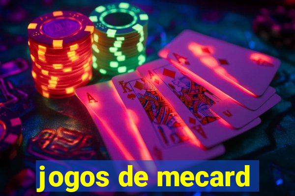 jogos de mecard