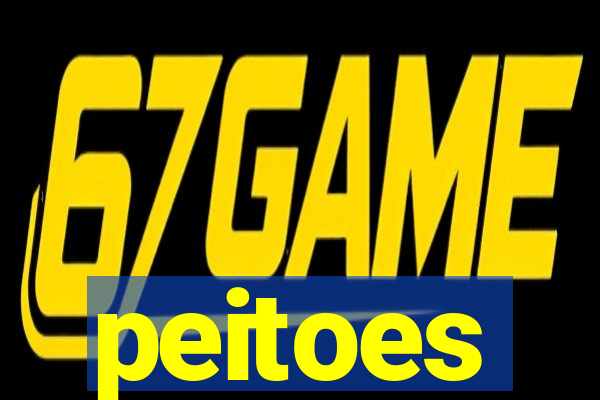 peitoes