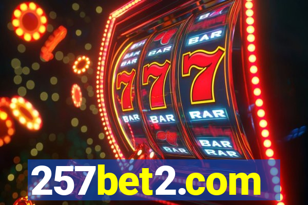 257bet2.com