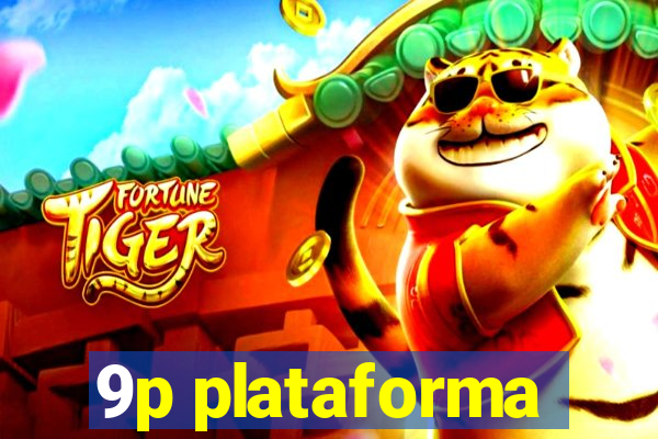 9p plataforma