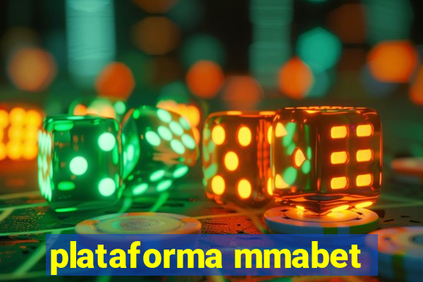 plataforma mmabet