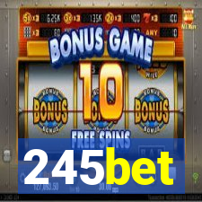 245bet