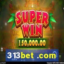 313bet .com