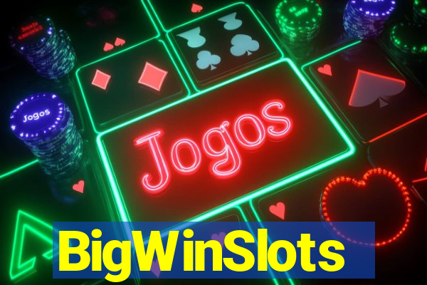 BigWinSlots