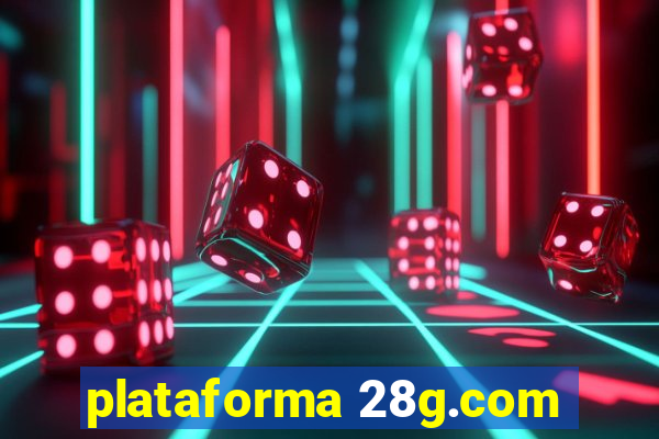 plataforma 28g.com