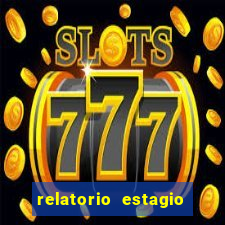 relatorio estagio cruzeiro do sul