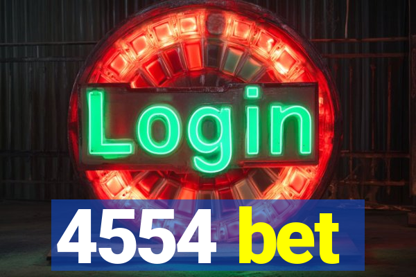 4554 bet