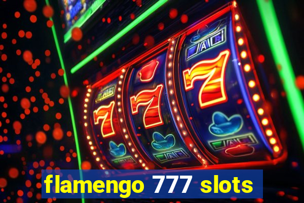 flamengo 777 slots