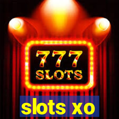 slots xo