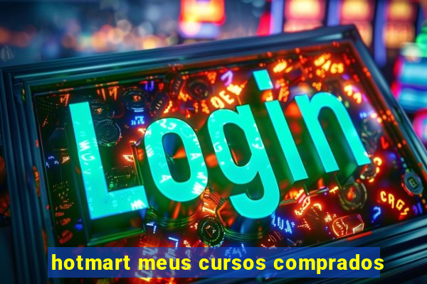 hotmart meus cursos comprados