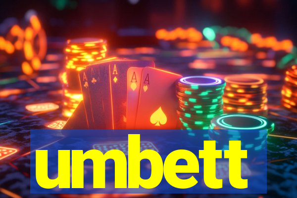 umbett