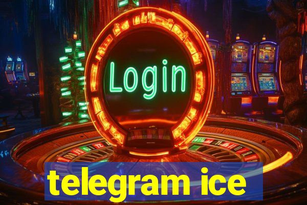 telegram ice