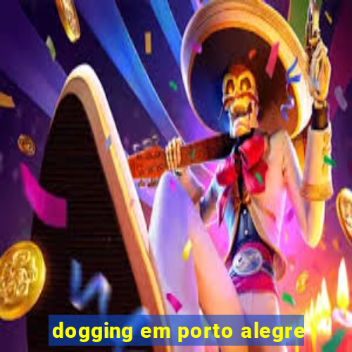 dogging em porto alegre
