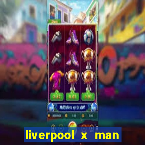 liverpool x man city multicanais