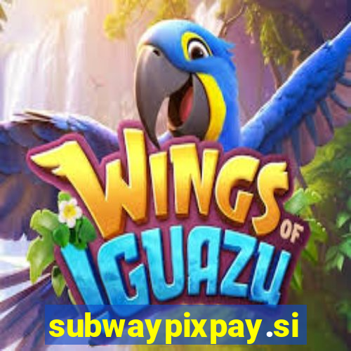 subwaypixpay.site