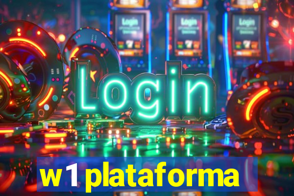 w1 plataforma