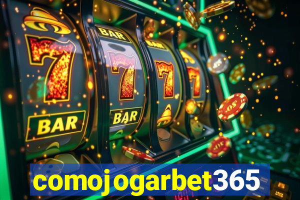 comojogarbet365