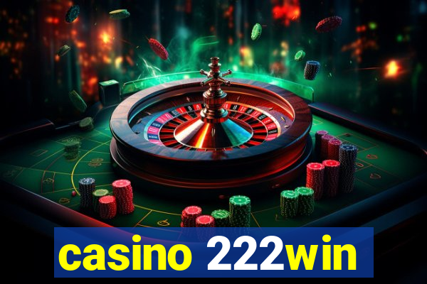 casino 222win