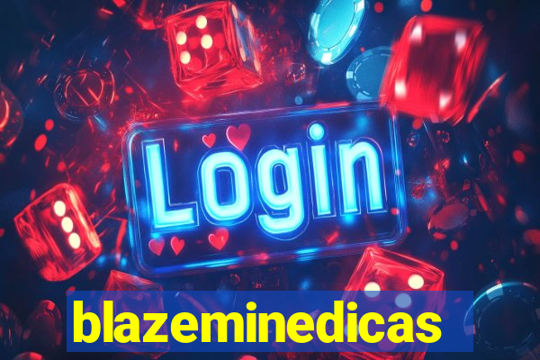 blazeminedicas