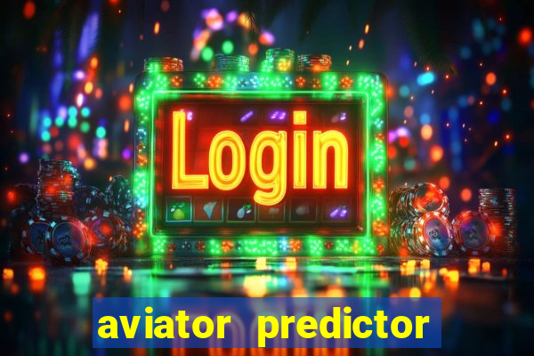 aviator predictor v4.0 activation code