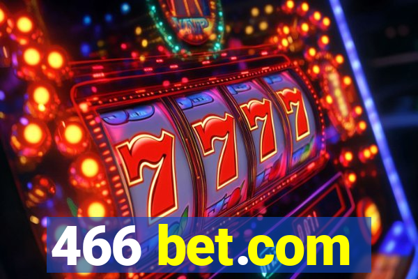 466 bet.com