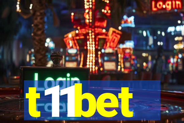 t11bet