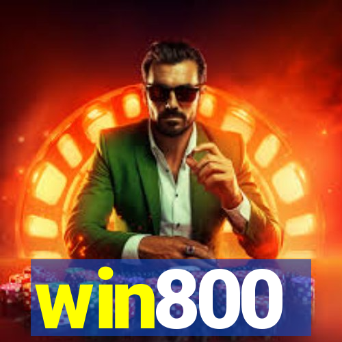 win800