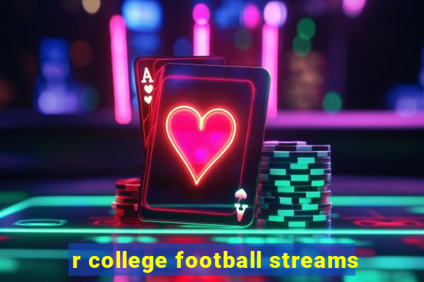 r college football streams